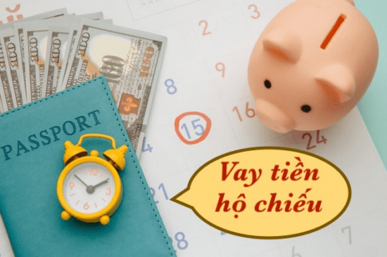 vay tiền bằng hộ chiếu