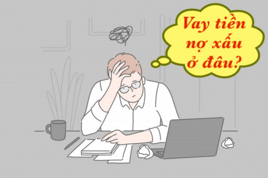 vay tiền online nợ xấu vẫn vay được