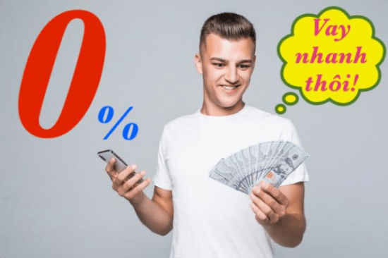 vay tiền online lãi suất 0%