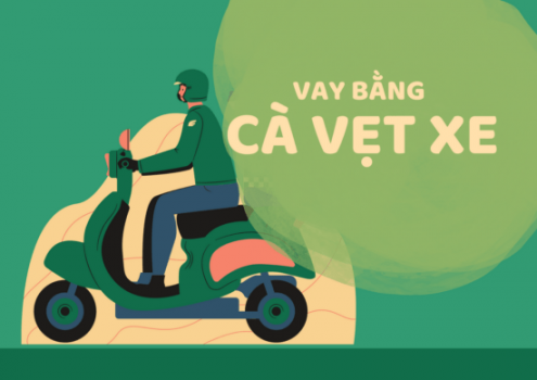 Vay tiền bằng cavet xe, không giữ xe, lãi suất ưu đãi