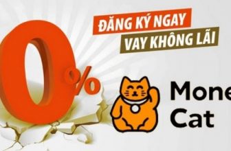 MoneyCat – Vay online từ 1 triệu đến 10 triệu lãi suất 0%